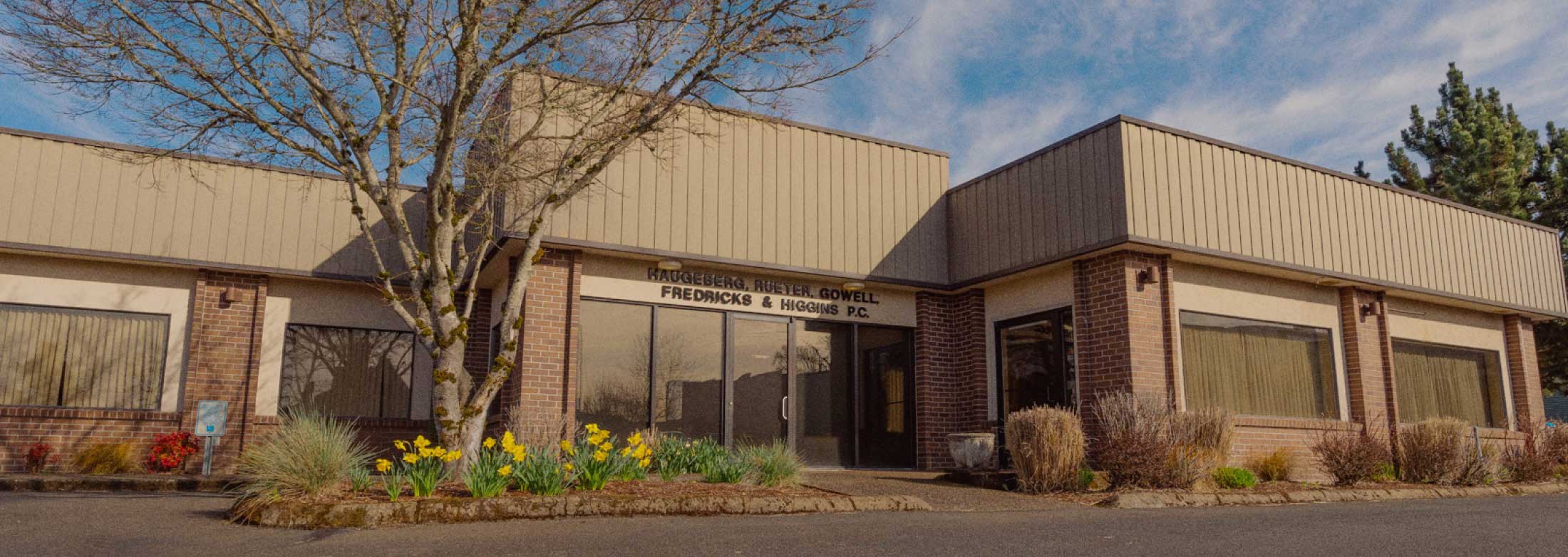The McMinnville Office of Haugeberg, Rueter, Gowell, Fredericks & Higgins P.C.